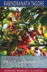 Fruit-Gathering (Esprios Classics) - Book