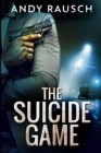 The Suicide Game : Large Print Edition - Book