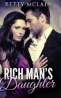 Rich Man's Daughter : Large Print Hardcover Edition - Book