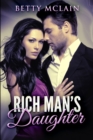 Rich Man's Daughter : Large Print Edition - Book