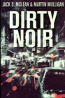 Dirty Noir : Large Print Edition - Book