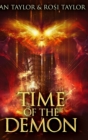 Time of the Demon : Large Print Hardcover Edition - Book