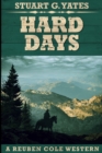 Hard Days : Large Print Edition - Book