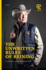 The Unwritten rules of reining - Book