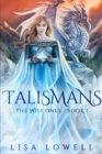 Talismans : Large Print Edition - Book