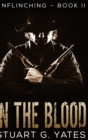 In The Blood : Large Print Hardcover Edition - Book