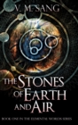 The Stones Of Earth And Air : Large Print Hardcover Edition - Book