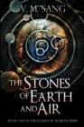 The Stones Of Earth And Air : Large Print Edition - Book