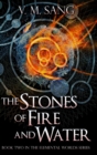 The Stones Of Fire And Water : Large Print Hardcover Edition - Book