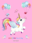 Unicorn For A Day - Book