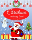 Christmas coloring book for kids : Charming Coloring Book for Children 2-4 Years; Perfect Gift for Toddlers & Kids - Book