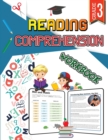 Reading Comprehension Workbook - Grade 3 : Activity Book for Classroom and Home, Boost Grammar and Reading Comprehension Skills - Book