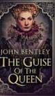 The Guise Of The Queen - Book