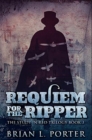 Requiem for The Ripper : Premium Hardcover Edition - Book
