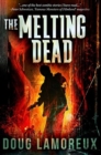 The Melting Dead : Premium Hardcover Edition - Book