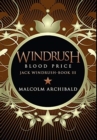 Windrush - Blood Price : Premium Hardcover Edition - Book