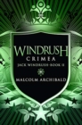 Windrush - Crimea : Premium Hardcover Edition - Book