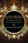 Windrush - Blood Price : Premium Hardcover Edition - Book