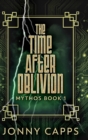 The Time After Oblivion : Large Print Hardcover Edition - Book