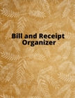 Bill and Receipt Organizer : Budget planner, Bill Planner & Organizer, Payment record, Simple and useful expense tracker - Book