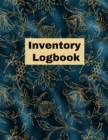 Inventory Log book : Record Book, Inventory Collection, Management Tracker, Online - Book