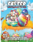 Easter Coloring Book For Kids Ages 4-8 : Fun Coloring Books For Kids Ages 4-8.Nice And Big Illustratins. - Book