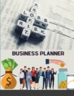 Business Planner : Notebook Planner for Business Management and Daily Projects Notebook Organizer for Entrepreneurs Men and women with Sales ... Tracker, Finance & Product, and more - Book