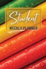 Student Weekly Planner : Daily Weekly Planner for School - Elementary or High School and College - Book