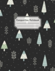 Composition Notebook : Wide Ruled Lined Paper: Large Size 8.5x11 Inches, 110 pages. Notebook Journal: Night Snow Forest Workbook for Children Preschoolers Students Teens Kids for School Writing Notes - Book