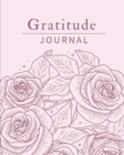 Gratitude Journal For Women : Amazing Gratitude Journal For Women. This Is The Best Gratitude Journal For Adults All Ages. Indulge Into Self Care And Get The Self Care Journal. You Should Have This Da - Book