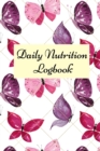 Daily Nutrition Logbook : Simple Daily Food Journal, Food tracker book, Health record keeper. - Book