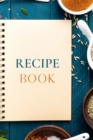 Recipe Book : Collect the Recipes You Love-100 pages- - Book