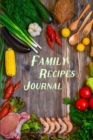 Family Recipes Journal - Book