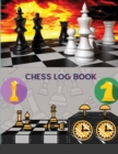 Chess Log Book : 100 Pages Chess Journal Score Sheets Notation Pads Game Notation Pad For Intermediate Players Scorebook Chess Tournament Recorde Anniversary Gift For Family Friends Coworker - Book