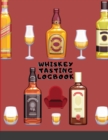 Whiskey Tasting Logbook : Elegant Journal for whiskey lovers and collecters. Review, track and rate your home Whiskey collection. Perfect gift for ... and man - Book
