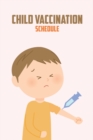 Child Vaccination Schedule : My Child's Health Record Keeper Log Book Vaccination Record book for Babies Baby Health Log Child immunization Record Book - Book