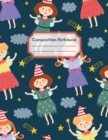 Composition Notebook : Wide Ruled Lined Paper: Large Size 8.5x11 Inches, 110 pages. Notebook Journal: Magical Fairy Night Workbook for Children Preschoolers Students Teens Kids for School Writing Note - Book