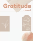 Gratitude Journal : Ultimate Gratitude Journal For Men, Women And All Adults. Indulge Into Self Care And Get The Self Care Journal. This Is The Best Gratitude Journal For Women And Men. You Should Hav - Book