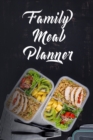 Family Meal Planner : Amazing Family Meal Planner For Adults of All Ages. Looking For Meal Recipe Planner Then Get This Favorite Family Cookbook To Make Family Meal. Get This Recipe Book Journal, Writ - Book