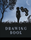 Drawing Book : 110 Pages, 8.5 x 11 Large Sketchbook Journal White Paper (Blank Drawing Books) - Book