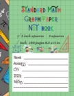 Standard Math Graph Paper Notebook - 1/2 inch squares - 2 squares / inch - 150 pages 8.5 x 11 in : Big Format 150 pages 2x2 Kids Composition Journal Graphing Blank Simple Grid Paper Sudoku Science Stu - Book