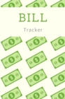 Bill Tracker : Wonderful Bill Tracker Book / Expense Tracker Book For All. Ideal Finance Books And Finance Planner For Personal Finance. Get This Receipt Book For Small Business And Have Best Budget T - Book
