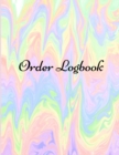 Order Logbook : Daily Log Book for Small Businesses, Customer Order Tracker. - Book