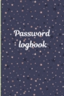 Password Logbook : Personal internet password keeper and organizer. - Book