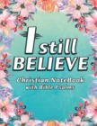 I Still Believe Notebook - Book