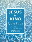 Jesus is King Notebook - Book
