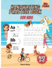 Handwriting Practice Book For Kids Ages 5-8 : Alphabet Handwriting Practice workbook for kids: Preschool writing, Kindergarten and Kids Ages 5-8 - Book