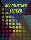 Accounting Ledger : Financial Ledger Book For Small Business. Amazing Receipt Book For Men And Women. Great Accounting Ledger Book, Ideal Finance Books And Finance Planner For Personal Finance. The Be - Book