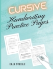 Cursive Handwriting Practice Pages : Cursive Handwriting book for beginners workbook. - Book