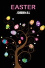 Easter Journal : Perfect Gift For Her or Him, Men and Women, Boys and Girls - Book
